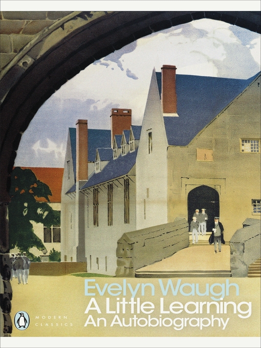 Title details for A Little Learning by Evelyn Waugh - Wait list